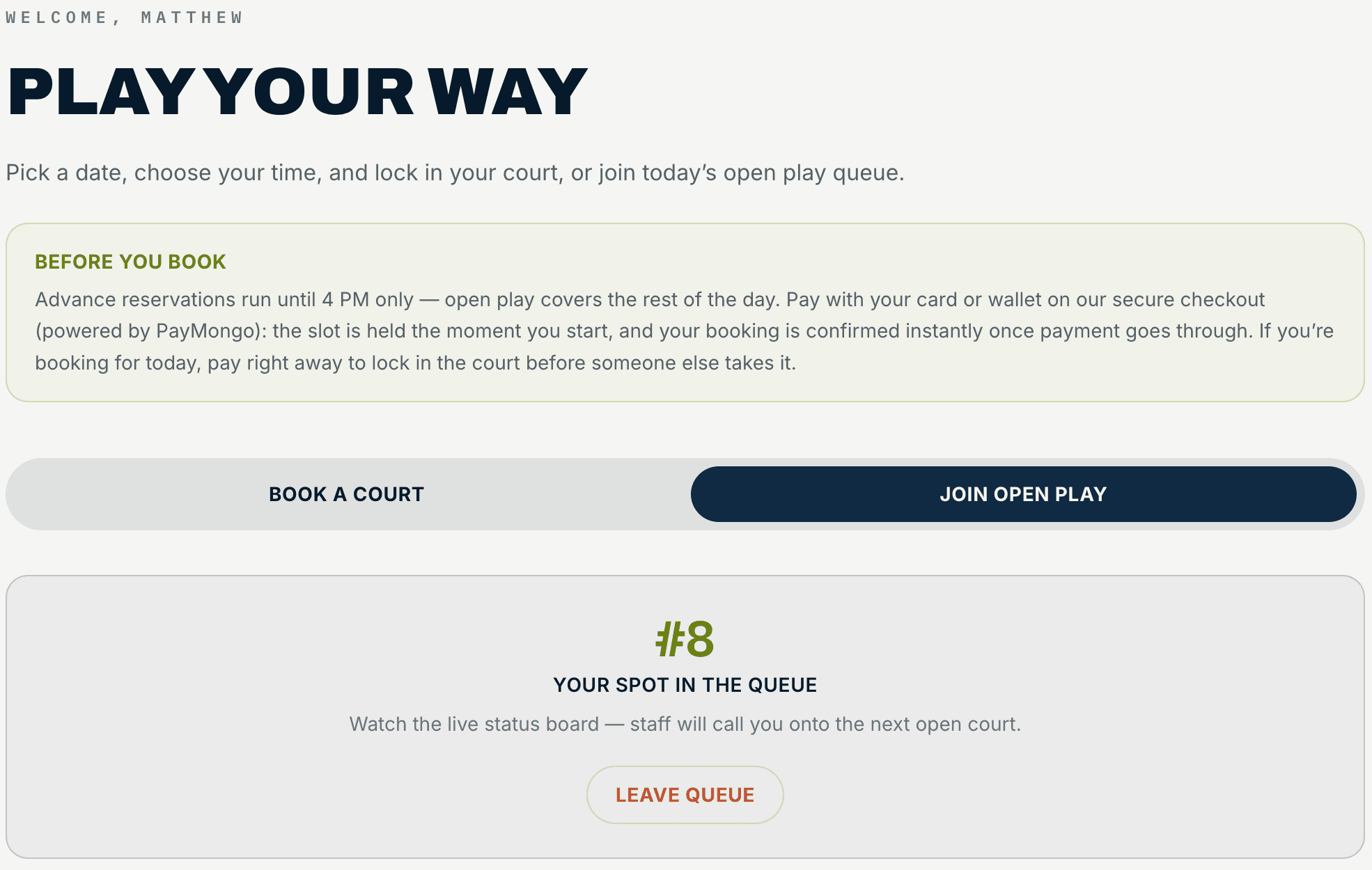 A queue position card showing #8, your spot in the queue, with a Leave Queue button