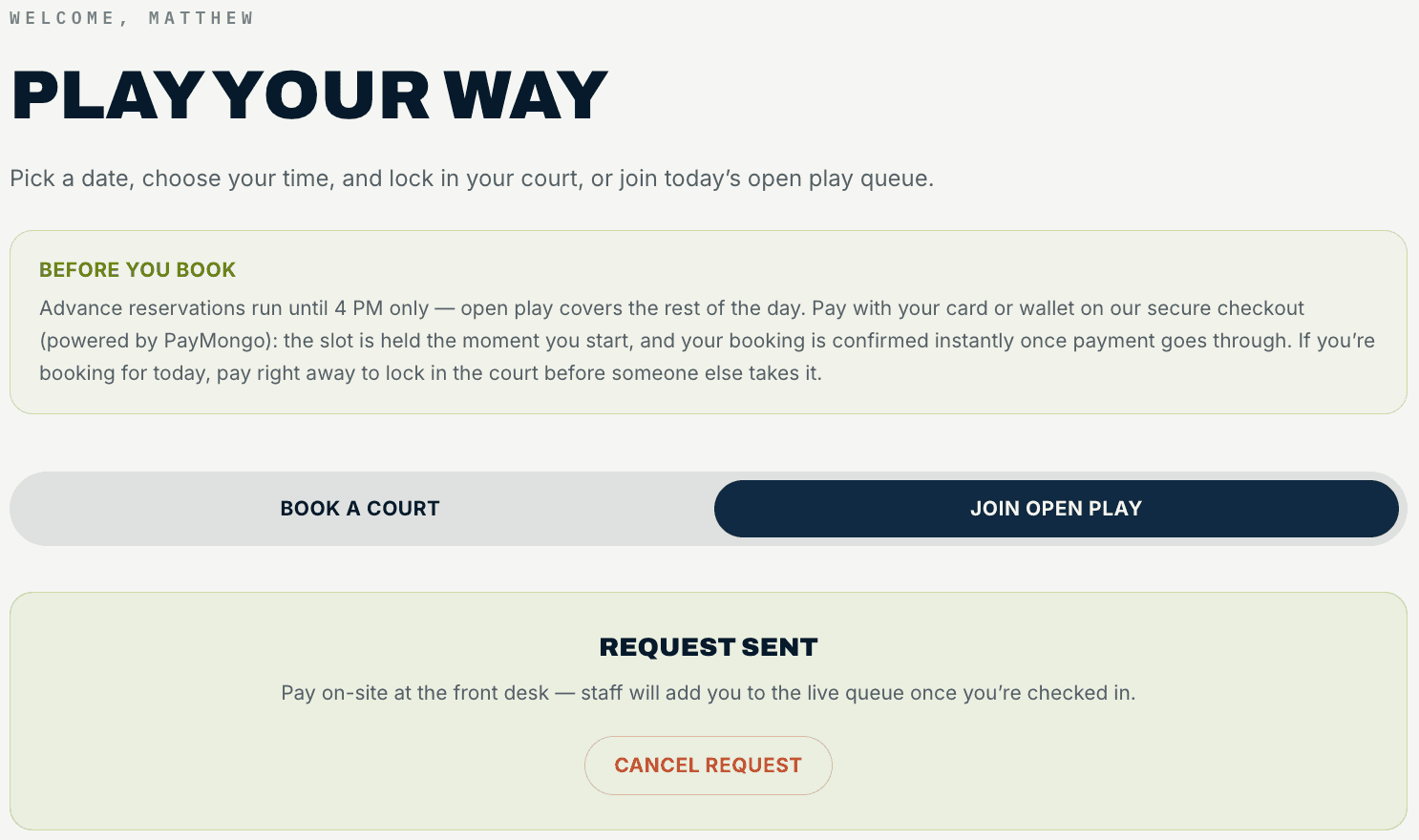 A Request Sent confirmation card telling you to pay on-site while staff add you to the live queue